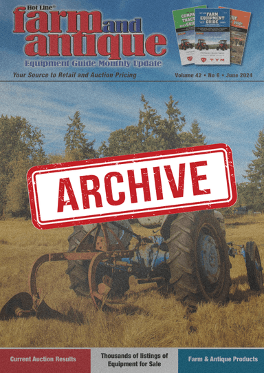 2024 Archive - Farm and Antique Equipment Guide Monthly Update